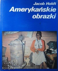 Jacob Holdt, Amerykańskie obrazki