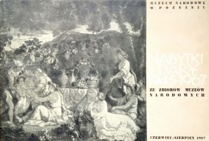 Nabytki i dary 1945- 1967 ze zbiorów Muzeów Narodowych
