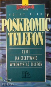 Polly Bird, Poskromić telefon