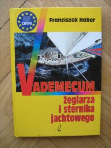 Franciszek Haber, Vademecum żeglarza i sternika jachtowego