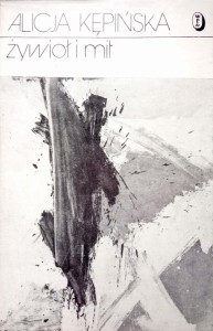 Alicja Kępińska, Żywioł i mit