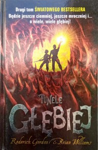 Roderick Gordon, Tunele Głębiej