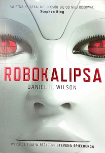 Daniel Wilson, Robokalipsa