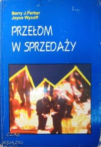 B.J.Farber J.Wycoff, Przełom w sprzedaży