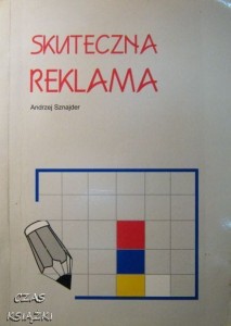 Andrzej Sznajder, Skuteczna reklama