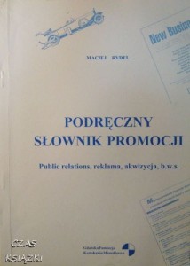 Maciej Rydel, Podręczny słownik promocji