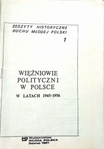 Więźniowie polityczni w Polsce w latach 1945- 1956