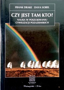 Frank Drake Dava Sobel, Czy jest tam kto?