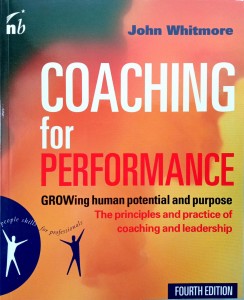 John Whitmore, Coaching for Performance