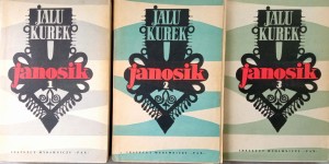 Jalu Kurek, Janosik 3 tomy
