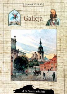 Zbigniew Fras, Galicja