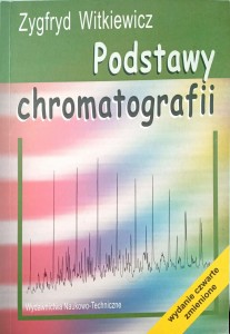 Zygfryd Witkiewicz, Podstawy chromatografii