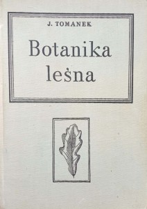 Tomanek, Botanika leśna