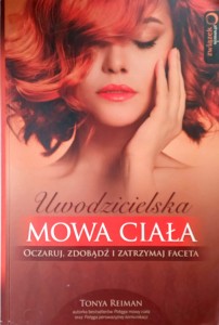 Tonya Reiman, Uwodzicielska mowa ciała