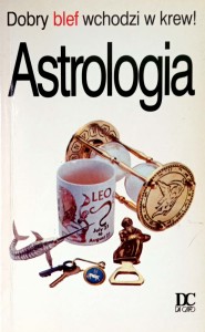 Alexander Rae, Astrologia Dobry blef wchodzi w krew!