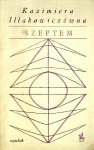 Kazimiera Iłłakowiczówna, Szeptem