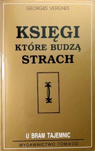 Georges Vergnes, Księgi które budzą strach