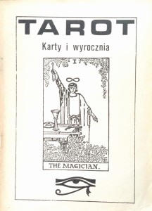 Tarot Karty i wyrocznia