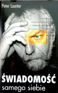 Peter Lauster, Świadomość samego siebie