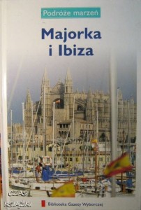 red.Magdalena Binkowska, Podróże Marzeń Majorka i Ibiza