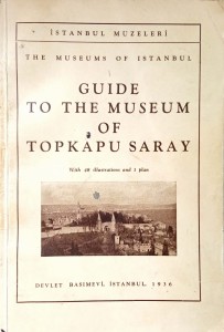 Guide to the Museum of Topkapu Saray