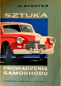 W.Rychter, Sztuka prowadzenia samochodu