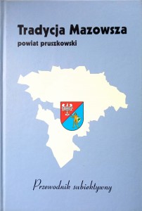 Maria Barbasiewicz, Tradycja Mazowsza Powiat pruszkowski