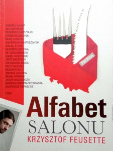 Krzysztof Feusette, Alfabet salonu