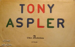 Tony Aspler, Ulice Aszkelonu