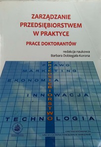 Dobiegała- Korona, Zarządzanie przedsiębiorstwem w praktyce