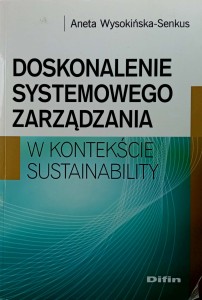 Wysokińska- Senkus, Doskonalenie systemowego zarządzania