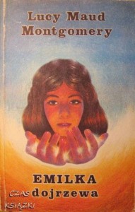 Lucy Maud Montgomery, Emilka dojrzewa