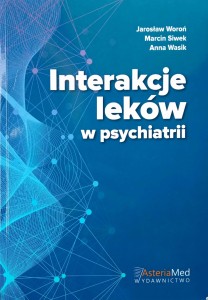 Jarosław Woroń, Interakcje leków w psychiatrii