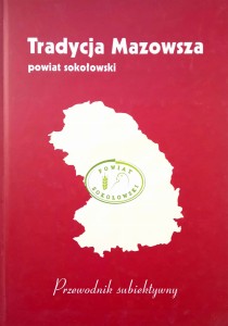 Maria Barbasiewicz, Tradycja Mazowsza Powiat sokołowski