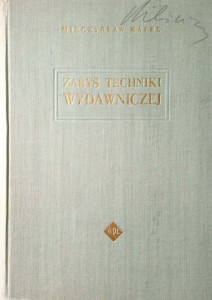 Mieczysław Kafel, Zarys techniki wydawniczej