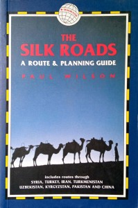 Paul Wilson, The Silk Roads Syria Turcja Iran