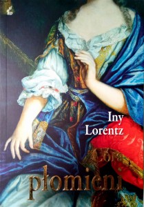 Iny Lorentz, Córa płomieni