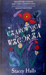 Stacey Halls, Czarownica ze wzgórza