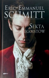 Eric Emmanuel Schmitt, Sekta egoistów