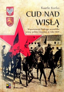 Kaarlo Kurko, Cud nad Wisłą