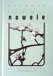 Zygmunt Bartkiewicz, Nowele