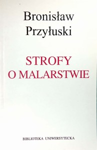 Bronisław Przyłuski, Strofy o malarstwie