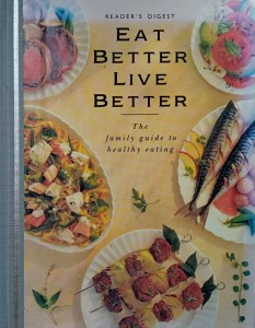Eat better live better Reader's Digest