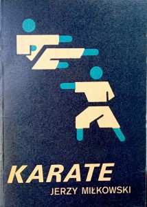 Jerzy Miłkowski, Karate