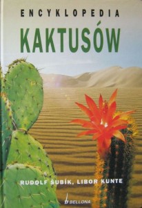 Rudolf Subik Libor Kunte, Encyklopedia kaktusów