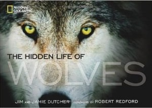 Jim Dutcher Jamie Dutcher, The Hidden Life of Wolves