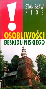 Stanisław Kłos, Osobliwości Beskidu Niskiego