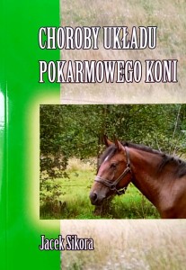 Jacek Sikora, Choroby układu pokarmowego koni