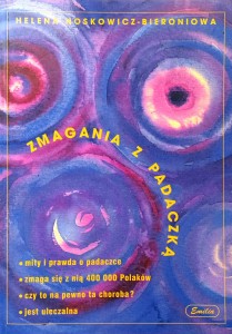 Helena Noskowicz- Bieroniowa, Zmagania z padaczką