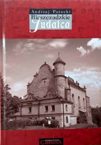 Andrzej Potocki, Bieszczadzkie judaica